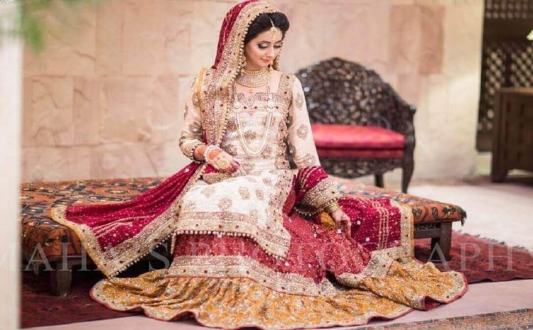  Complete Guide to Choose a Perfect Wedding Dress in Pakistan